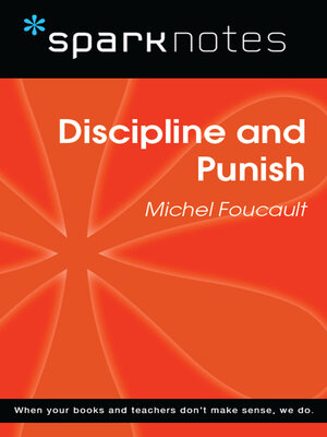cover image of Discipline and Punish (SparkNotes Philosophy Guide)